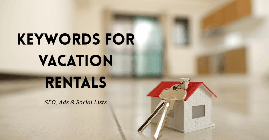 Keywords for Vacation Rentals